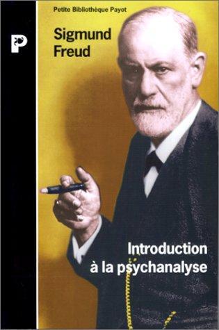 Sigmund Freud: Introduction à la psychanalyse (French language, 1989, Payot)