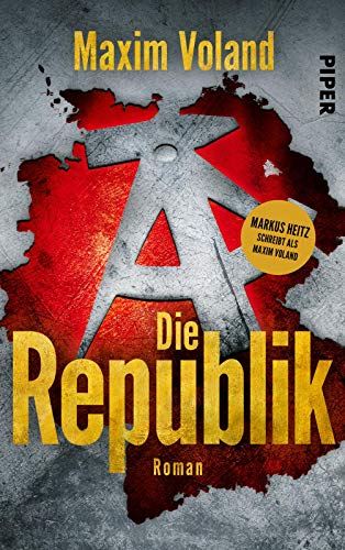 Maxim Voland: Die Republik (Deutsch language)