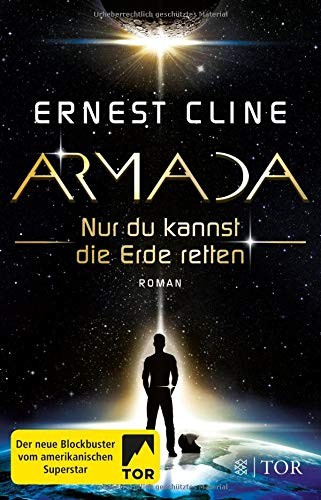 Ernest Cline (duplicate), Ernest Cline (duplicate): Armada (Paperback, 2017, FISCHER TOR)