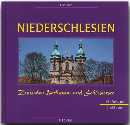 Niederschlesien: zwischen Iserkamm und Schlesiersee (German language, 2002, Flechsig)