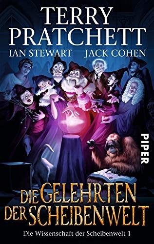 Terry Pratchett, Jack Cohen, Ian Stewart: Die Gelehrten der Scheibenwelt (Paperback, Piper Verlag GmbH)
