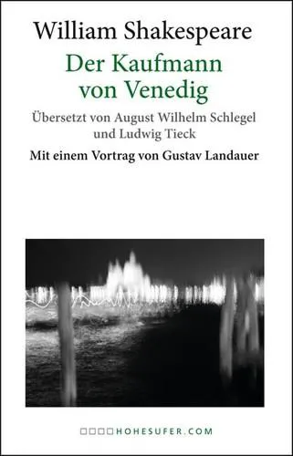 William Shakespeare: Der Kaufmann von Venedig (German language, 2013, hohesufer.com)
