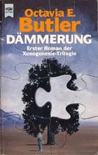 Octavia E. Butler, Aldrich Barrett: Dämmerung (Paperback, German language, 1991, Heyne)