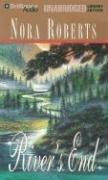 Nora Roberts: River's End (AudiobookFormat, 2006, Brilliance Audio on CD Unabridged Lib Ed)