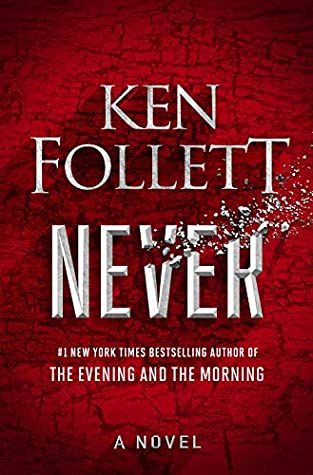 Ken Follett: Never