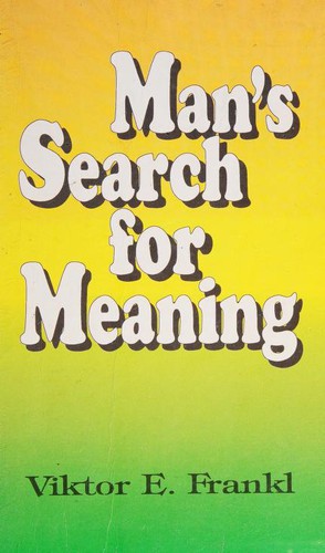 Viktor E. Frankl: Man's Search for Meaning (Paperback, 1995, Better Yourself Books, Beacon Press)