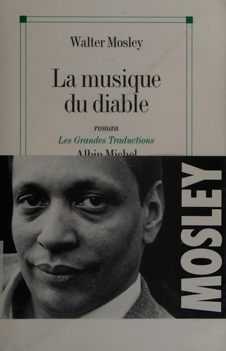 Walter Mosley: La musique du diable (French language, 1997, A. Michel)