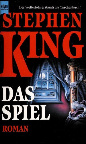 Stephen King: Das Spiel (German language, 1997, Wilhelm Heyne)