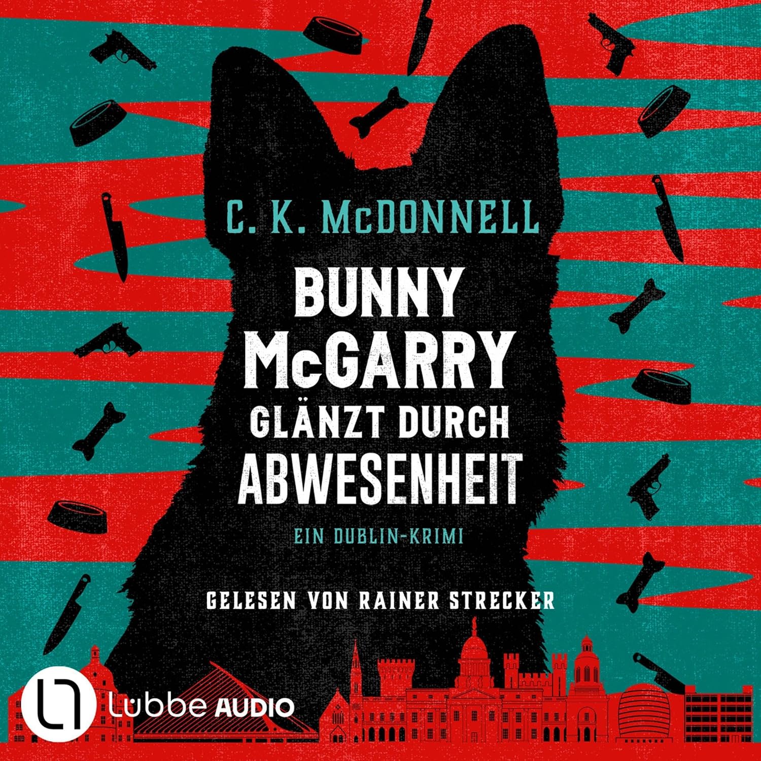 C. K. McDonnell: Bunny McGarry glänzt durch Abwesenheit (AudiobookFormat, German language, Lübbe Audio)