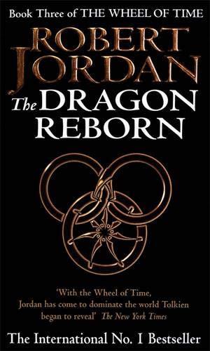Robert Jordan: The Dragon Reborn (Wheel of Time) (Paperback, 1992, Orbit)