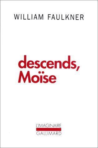 William Faulkner: Descends, Moïse (French language)