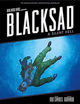 Juan Díaz Canales: Blacksad: A Silent Hell (GraphicNovel, 2012, Dark Horse Books)