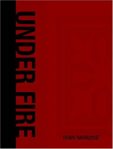 Henri Barbusse: Under Fire