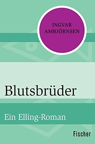 Ingvar Ambjörnsen: Blutsbrüder (Paperback, 2015, FISCHER, S.)