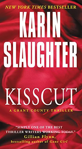 Karin Slaughter: Kisscut (Paperback, Harper)