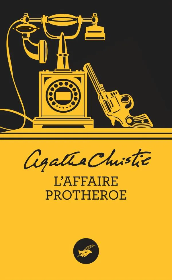 Agatha Christie: L'affaire Protheroe (French language, 2015, Éditions du Masque)