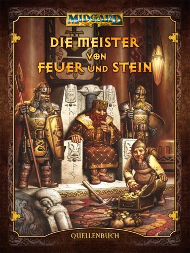 Jürgen E. Franke , Gerd Hupperich: Die Meister von Feuer und Stein (2009, Verlag für F & SF-Spiele)