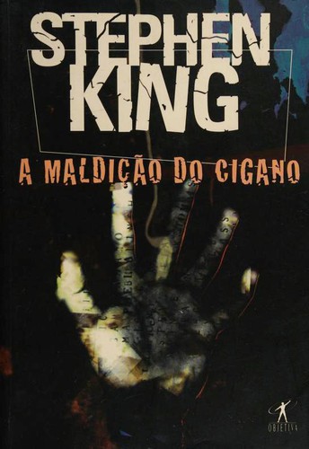 Stephen King: A maldição do cigano (Paperback, Portuguese language, 1998, Objetiva)