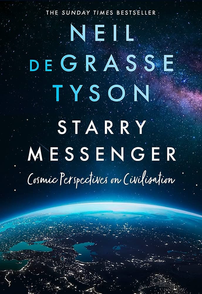 Neil deGrasse Tyson: Starry Messenger (2022, HarperCollins Publishers Limited)