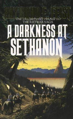 Raymond E. Feist: A Darkness at Sethanon (1987)