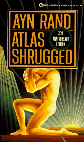 Ayn Rand: Atlas Shrugged (1992, Signet)