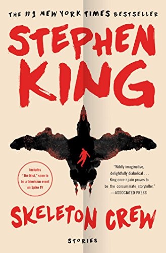 Stephen King: Skeleton Crew (2016, Scribner)