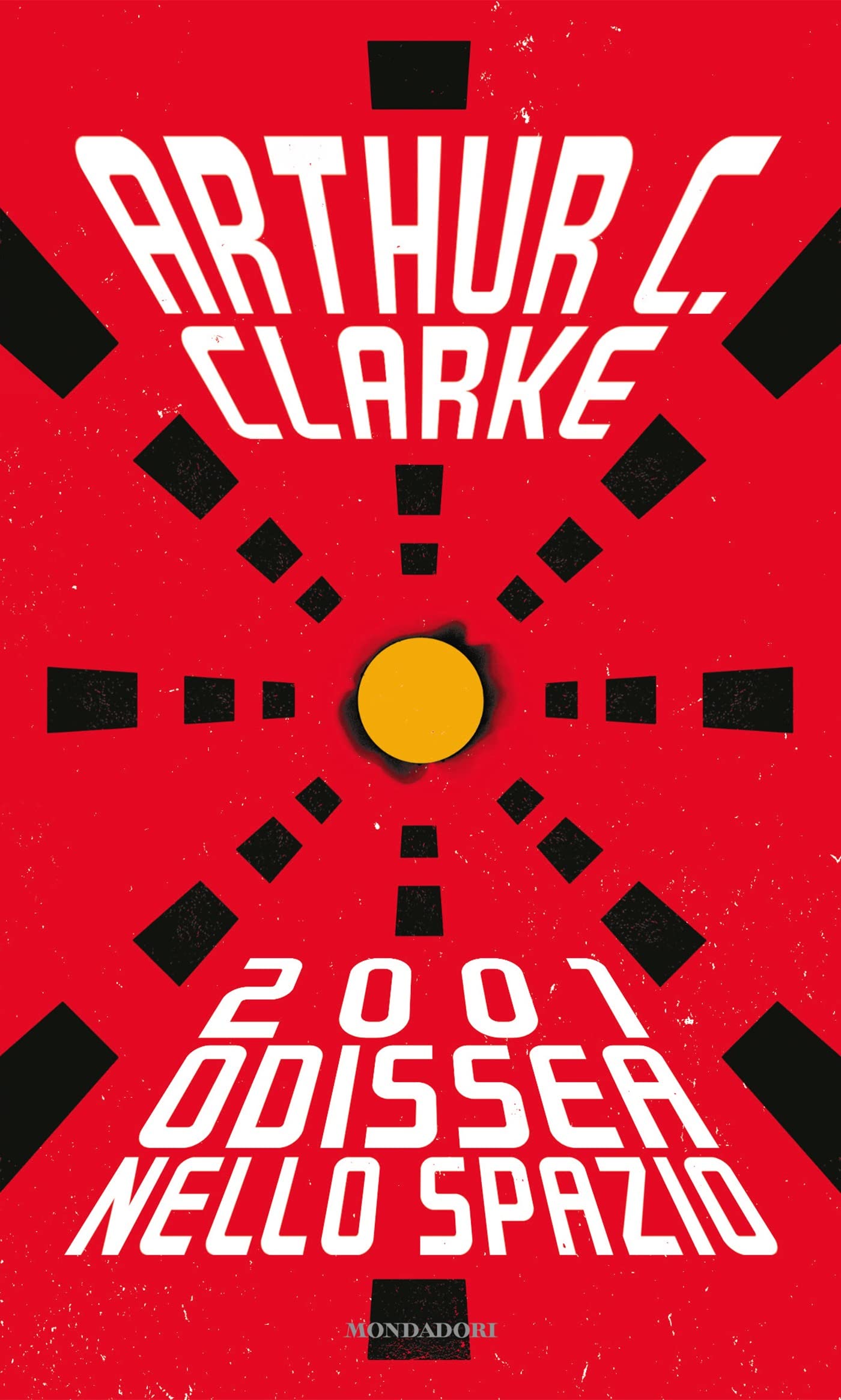 Arthur C. Clarke: 2001: Odissea nello spazio (Paperback, 2022, Mondadori)