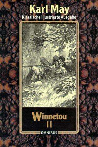 Karl May, Josef Ulrich: Winnetou II (Paperback, 2001, Bertelsmann, München)