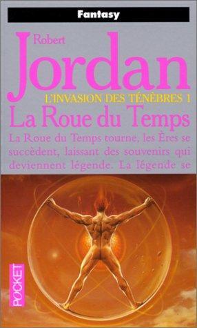 Robert Jordan: La roue du temps (Paperback, French language, 1997, Pocket)