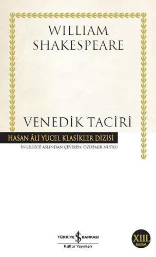 William Shakespeare: Venedik Taciri (Paperback, Is Bankasi Kültür Yayinlari)