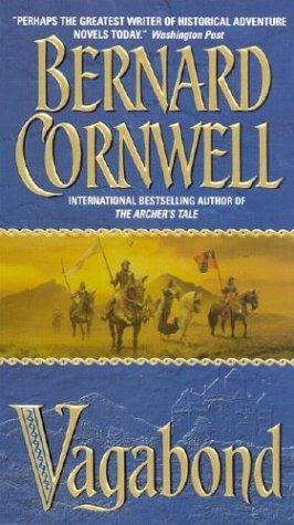 Bernard Cornwell: Vagabond (The Grail Quest #2) (Paperback, 2003, HarperTorch)