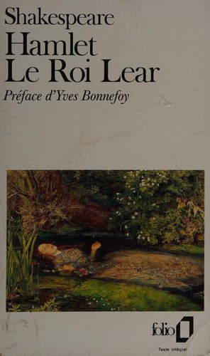 William Shakespeare: Hamlet / Le Roi Lear (Paperback, French language, 1978, Gallimard)