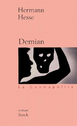 Hermann Hesse: Demian : histoire de la jeunesse d'Émile Sinclair, roman (French language, Stock)