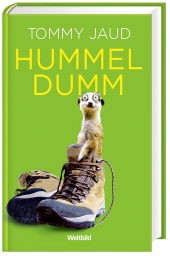 Tommy Jaud: Hummeldumm (Hardcover, German language, 2011, Weltbild)
