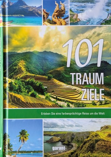Garant Verlag GmbH: 101 Traumziele (2017, Garant Verlag GmbH)