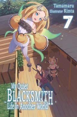 Tamamaru: My Quiet Blacksmith Life in Another World: Volume 7 (EBook, 2023, J-Novel Club)