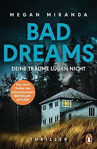 Megan Miranda: Bad dreams – Deine Träume lügen nicht (Paperback, German language, 2022)