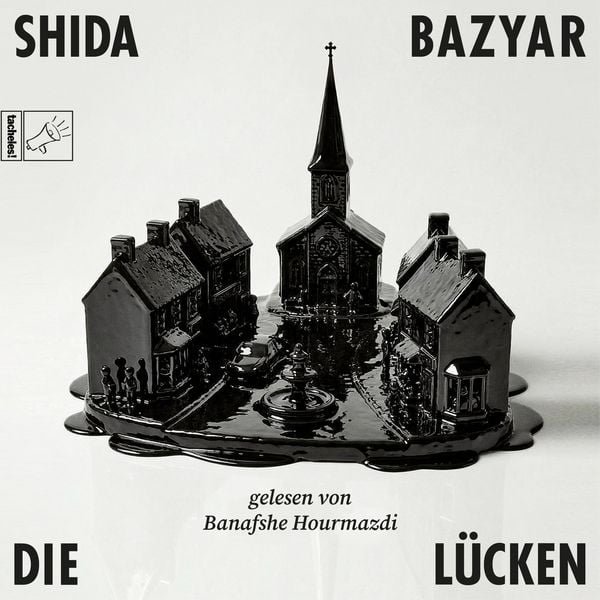 Shida Bazyar: Die Lücken (AudiobookFormat)
