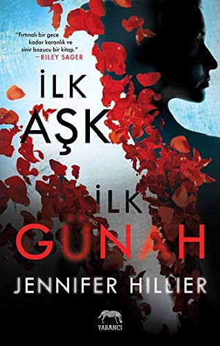 Jennifer Hillier: Ilk Ask Ilk Günah (Paperback, Yabanci Yayinevi)