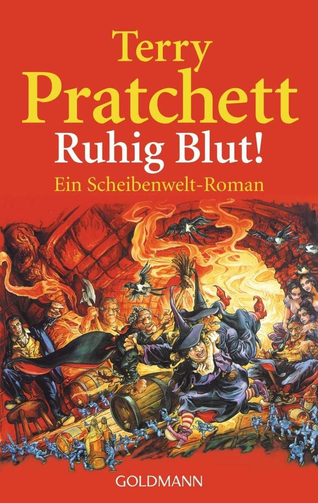 Terry Pratchett(duplicate): Ruhig Blut! (Paperback, 2005, Goldmann Wilhelm GmbH)