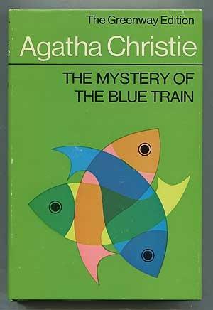 Agatha Christie: The Mystery of the Blue Train (1973, Dodd, Mead)