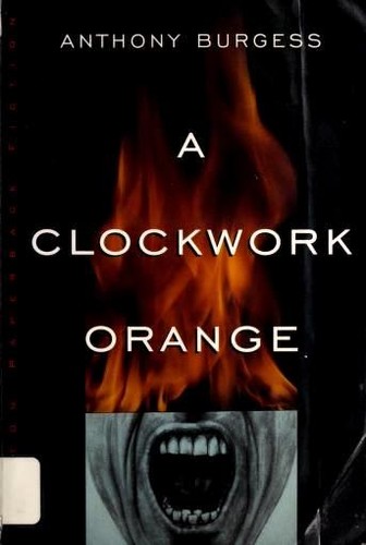 Anthony Burgess: A Clockwork Orange (Hardcover, 1986, W.W. Norton & Company)