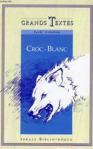 Jack London: Croc Blanc (1986, Projets G.D.)