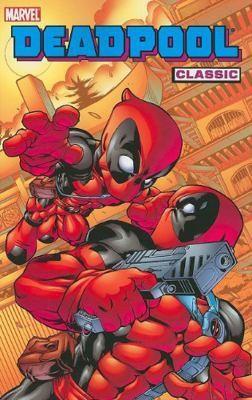 Joe Kelly, James Felder, Steve Harris, Walter McDaniel, Pete Woods, Anthony Williams & Yancey Labat: Deadpool Classic (2011)