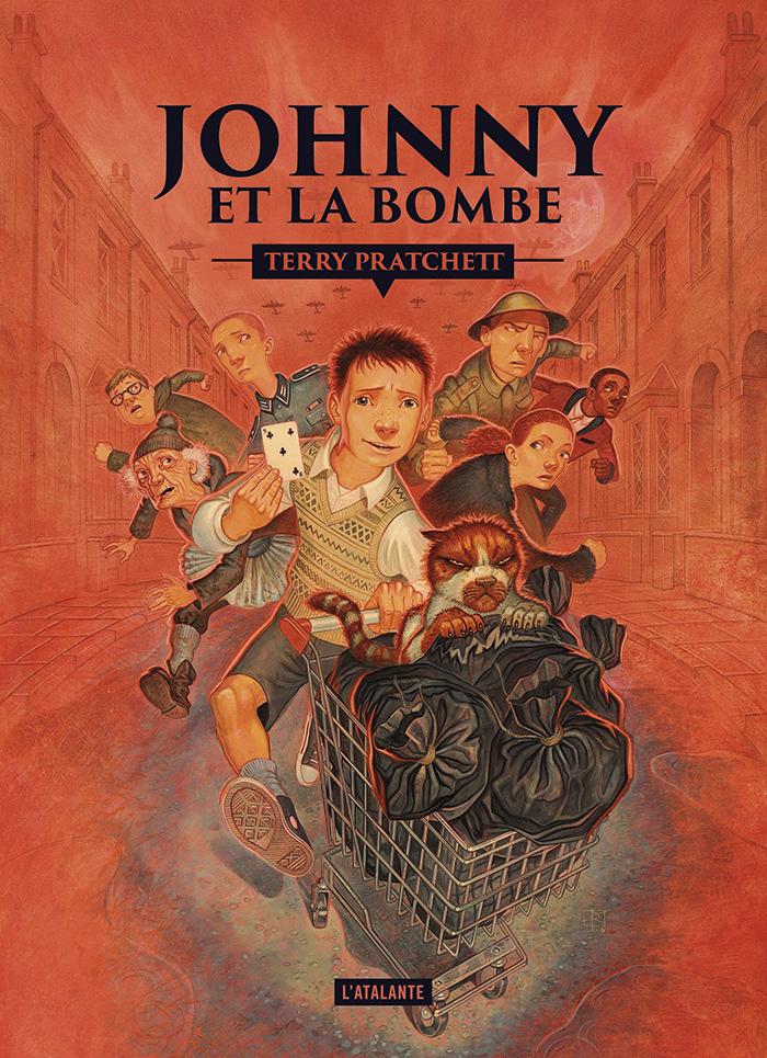 Terry Pratchett, Albert Vitó i Godina: Johnny et la Bombe (French language, 2017, L'Atalante)
