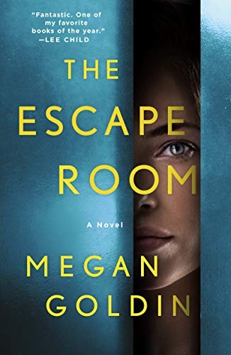 Megan Goldin: The Escape Room (Paperback, St. Martin's Griffin)