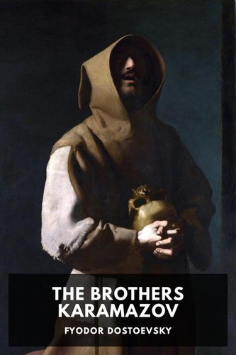 Fyodor Dostoevsky OG: The Brothers Karamazov (2019, Standard Ebooks)
