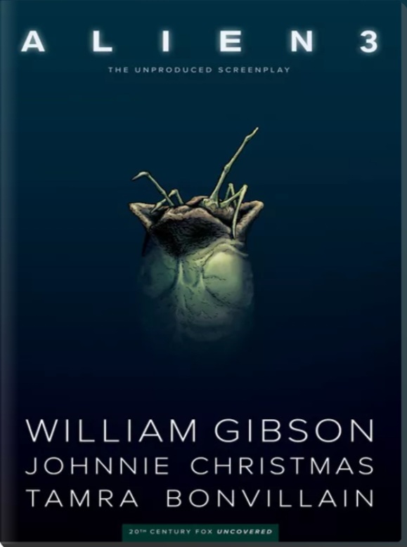 William Gibson, Tamra Bonvillain, Johnnie Christmas: William Gibson's Alien 3 (2019, Dark Horse Comics)