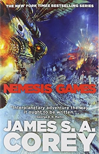 James S.A. Corey: Nemesis Games (Paperback, 2016, Orbit)