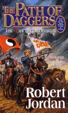 Robert Jordan: The Path of Daggers (Paperback, 1999, Tor Fantasy)